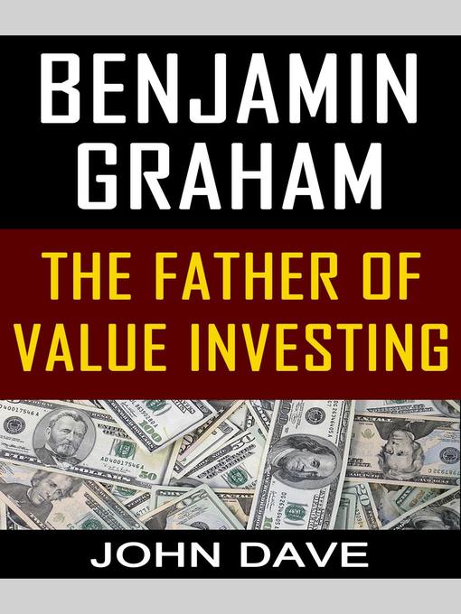 Title details for Benjamin Graham by John Dave - Available